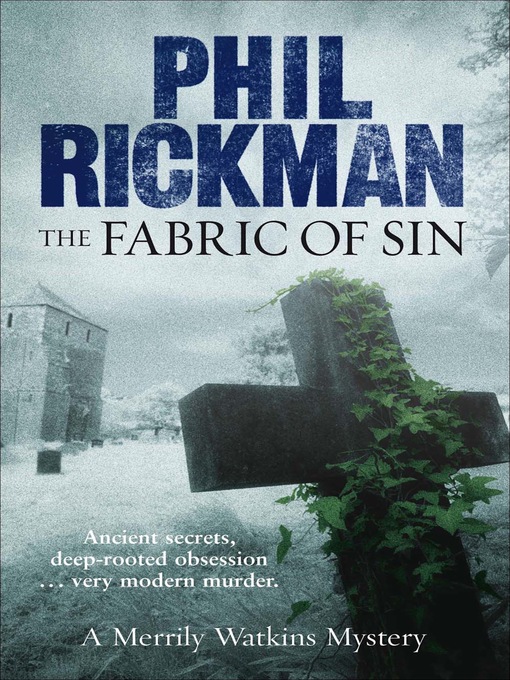 Title details for The Fabric of Sin by Phil Rickman - Available